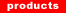 products1.gif (361 bytes)